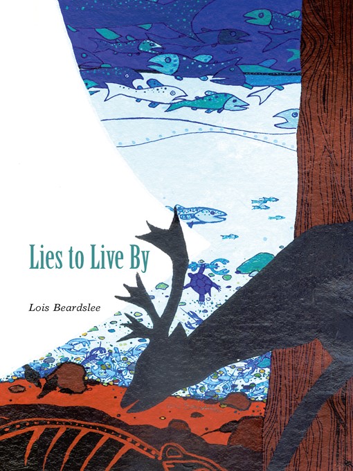 Title details for Lies to Live By by Lois Beardslee - Available
